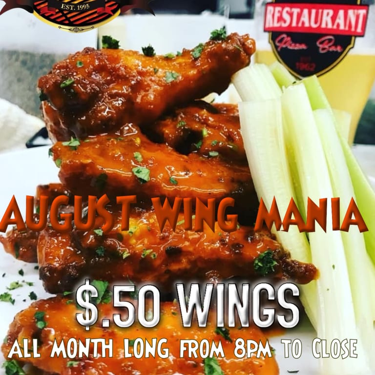 August 7 days a week $0.50 wings 8pm to close 